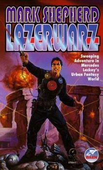 Lazerwarz - Book #8 of the SERRAted Edge