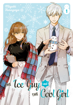 Paperback The Ice Guy and the Cool Girl 01 Book