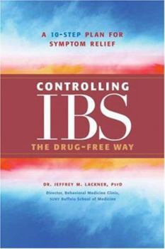 Paperback Controlling IBS the Drug-Free Way: A 10-Step Plan for Symptom Relief Book