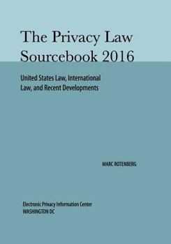 Paperback Privacy Law Sourcebook 2016 Book