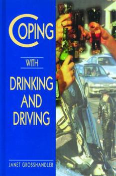 Library Binding Coping with Drinking and Driving Book