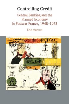 Controlling Credit - Book  of the Studies in Macroeconomic History