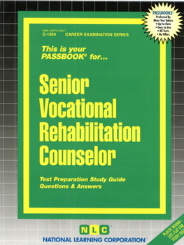 Spiral-bound Senior Vocational Rehabilitation Counselor: Passbooks Study Guide Book