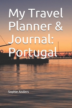 My Travel Planner & Journal: Portugal