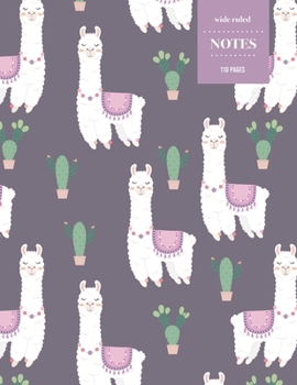Wide Ruled Notes 110 Pages: Cactus Notebook for Kids, Teens and Students | Succulent Llama Pattern
