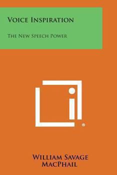 Paperback Voice Inspiration: The New Speech Power Book