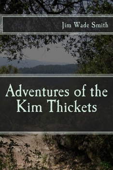 Paperback Adventures of the Kim Thickets Book