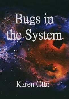 Hardcover Bugs in the System Book