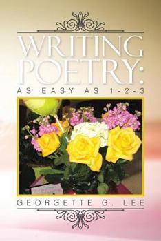 Paperback Writing Poetry: As Easy as 1-2-3 Book