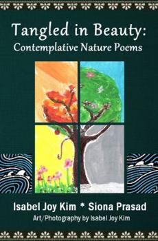 Paperback Tangled in Beauty: Contemplative Nature Poems Book