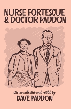 Paperback Nurse Fortescue and Doctor Paddon Book