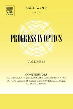 Hardcover Progress in Optics: Volume 53 Book