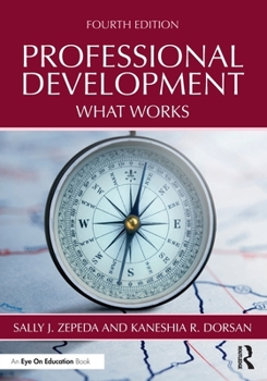 Professional Development: What Works