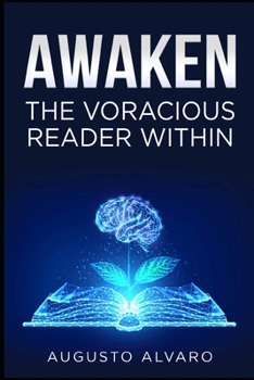 Paperback Awaken The Voracious Reader Within Book