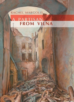 Paperback A Partisan from Vilna Book