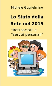 Paperback Lo Stato della Rete nel 2019 [Italian] Book