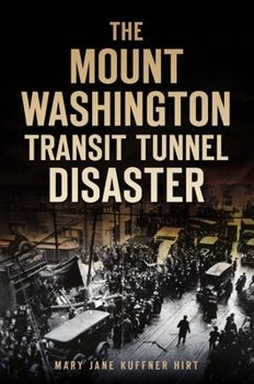 Paperback The Mount Washington Transit Tunnel Disaster Book