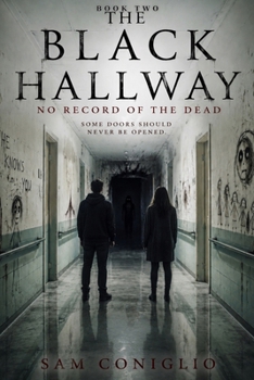 Paperback The Black Hallway: No Record of the Dead Book