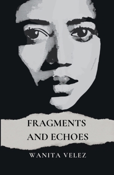 Paperback Fragments and Echoes Book
