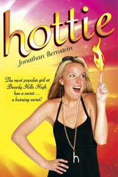 Hottie - Book #1 of the Hottie