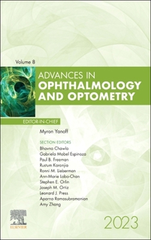 Hardcover Advances in Ophthalmology and Optometry, 2023: Volume 8-1 Book