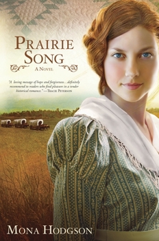 Paperback Prairie Song: A Novel, Hearts Seeking Home Book 1 Book