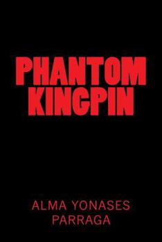 Paperback Phantom Kingpin Book