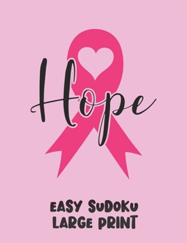 Paperback Hope: 100 Easy Puzzles in Large Print Cancer Awareness [Large Print] Book