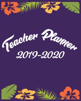 Paperback Teacher Planner 2019-2020: Lesson Planner for Teachers With Daily, Weekly and Monthly Lesson Planner. Book