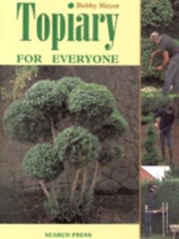 Paperback Topiary for Everyone Book