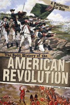 Paperback The Split History of the American Revolution Book