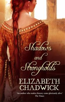 Paperback Shadows and Strongholds. Elizabeth Chadwick Book