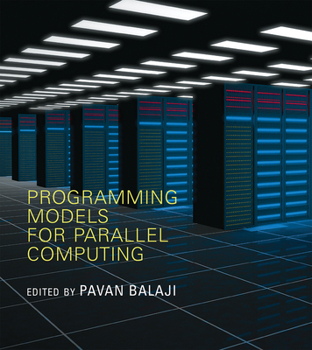 Paperback Programming Models for Parallel Computing Book