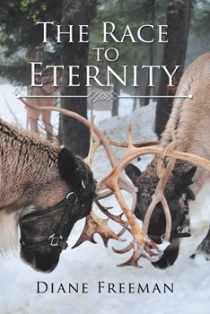 Paperback The Race to Eternity: With Eternal Consequences Book