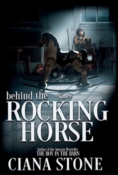 Hardcover Behind the Rocking Horse Book
