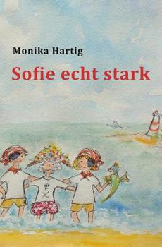 Paperback Sofie echt stark [German] Book