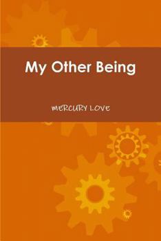 Paperback My Other Being Book