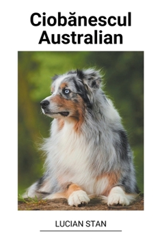 Paperback Ciob&#259;nescul Australian [Romanian] Book