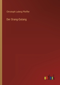 Paperback Der Orang-Outang [German] Book
