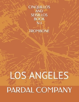 Paperback Cinquillos and Seisillos Book N-1 Trombone: Los Angeles Book