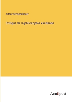 Paperback Critique de la philosophie kantienne [French] Book