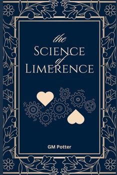 Paperback The Science of Limerence Book