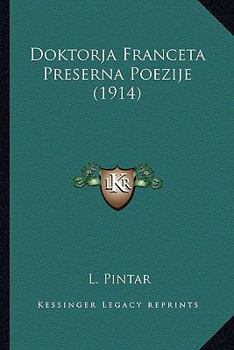 Paperback Doktorja Franceta Preserna Poezije (1914) [Russian] Book