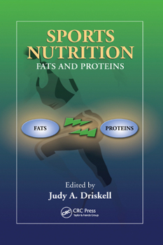 Paperback Sports Nutrition: Fats and Proteins Book