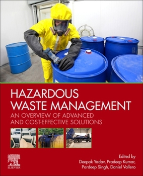 Paperback Hazardous Waste Management: An Overview of Advanced and Cost-Effective Solutions Book
