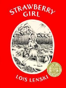 Hardcover Strawberry Girl: A Newbery Award Winner Book