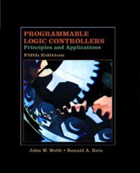 Paperback Programmable Logic Controllers: Principles and Applications Book