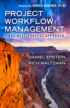 Hardcover Project Workflow Management: A Business Process Approach Book