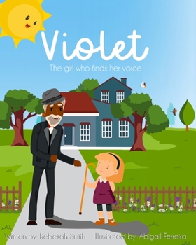 Paperback Violet: The girl who finds her voice Book