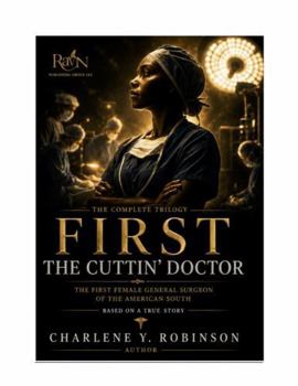 Paperback FIRST: The Cuttin' Doctor Trilogy Book